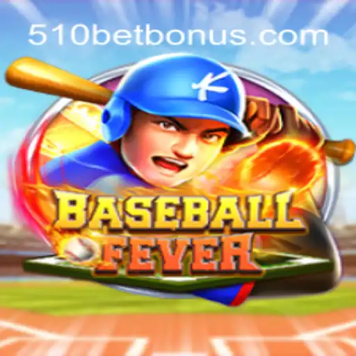 BaseballFever na Era Digital: Mergulhando no Mundo do 510bet Oficial 💯️